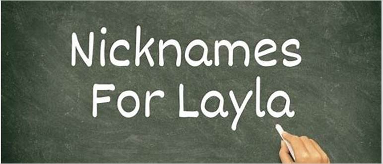 Nicknames for layla